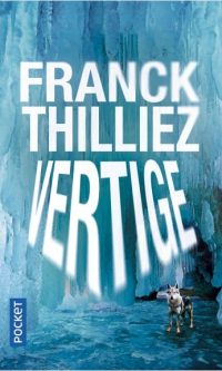 Franck THILLIEZ – Vertige  – Poche