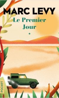 Marc LEVY – Le premier jour – Poche