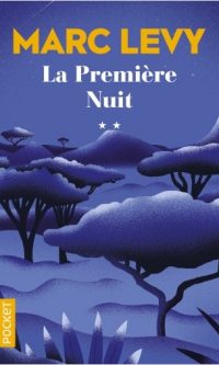 Marc LEVY – La première nuit – Poche