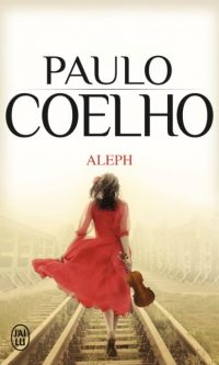 Paulo COELHO – Aleph – Poche