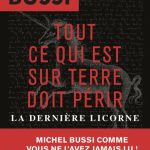 Michel BUSSI – Tout ce qui est sur Terre doit périr – Poche