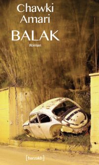 Chawki AMARI- Balak – Broché