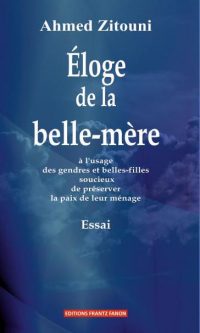 Djamel Eddine MERDACI – Éloge de la belle-mère – Broché