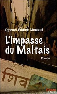 Djamel Eddine MERDACI – L’impasse du Maltais – Broché