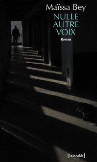 Maissa BEY – Nulle autre voix – Broché