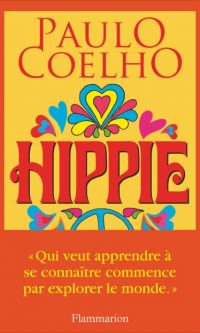 Paulo COELHO – Hippie – Broché