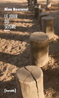 Nina BOURAOUI – Le jour du séisme – Broché