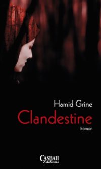 Hamid GRINE – Clandestine – Broché