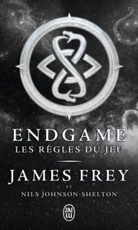 James FREY – Endgame – Tome 3 : Les règles du jeu – Broché
