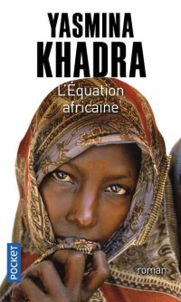 Yasmina KHADRA- L’équation africaine – Poche