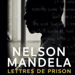 Nelson MANDELA – Lettres de prison – Poche